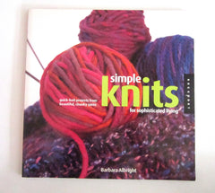 Simple Knits for Sophisticated Living by Barbara Albright - D & L  Vintage 